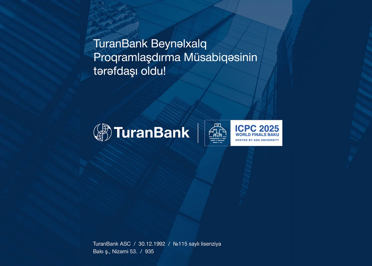 TuranBank Beynəlxalq Proqramlaşdırma Müsabiqəsinin Dünya Finalının rəsmi tərəfdaşı oldu