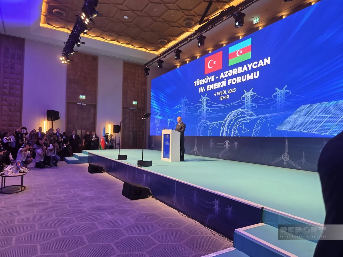 İzmirdə Azərbaycan-Türkiyə IV Enerji Forumu başlayıb
