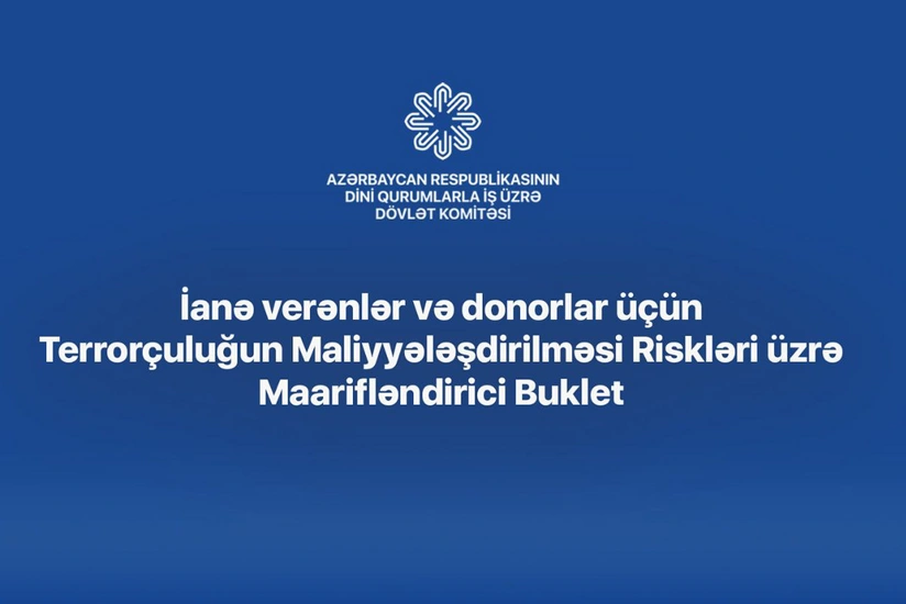 Terrorçuluğun maliyyələşdirilməsi riskləri üzrə maarifləndirici buklet hazırlanıb