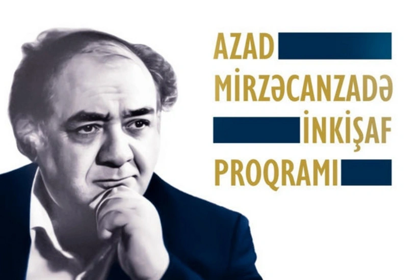 Qaliblər: Azad Mirzəcanzadə İnkişaf Proqramında iştirak etməklə çox böyük təcrübə qazandıq