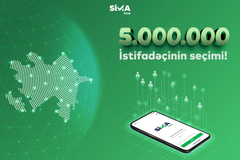 SİMA İmza tətbiqinin yüklənilmə sayı 5 milyonu ötüb
