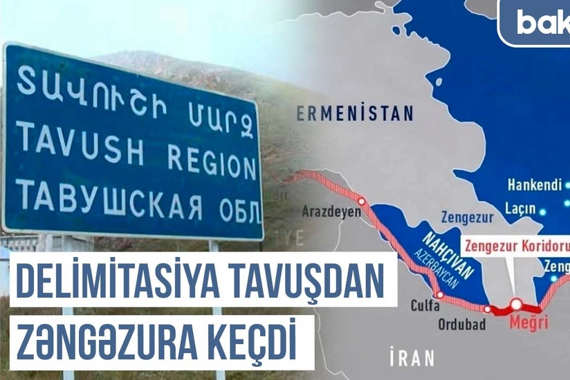 Qərbi Azərbaycan Xronikası: Delimitasiya Tavuşdan Zəngəzura keçdi