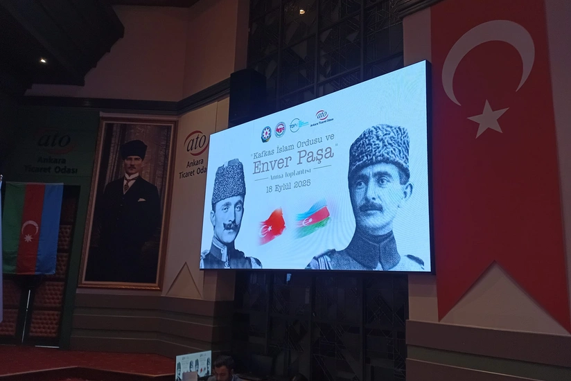 Ankarada Qafqaz İslam Ordusu və Ənvər Paşa adlı tədbir keçirilib