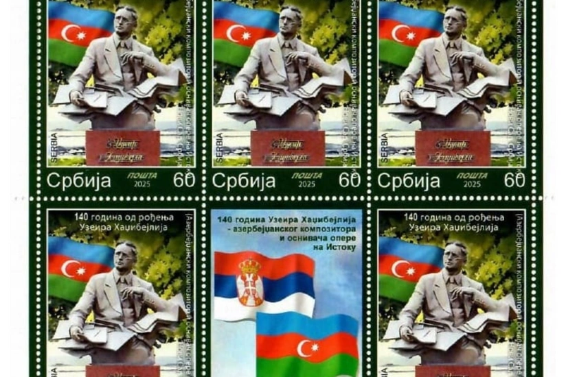 Serbiyada Üzeyir Hacıbəylinin 140 illiyinə həsr olunan poçt markaları nəşr olunub