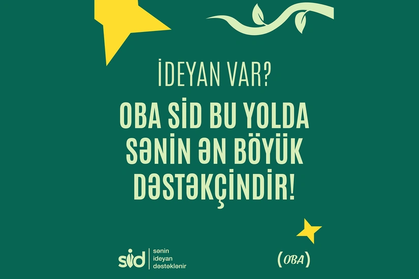 OBA Sənin ideyan dəstəklənir adı altında startap layihəsinə başlayır