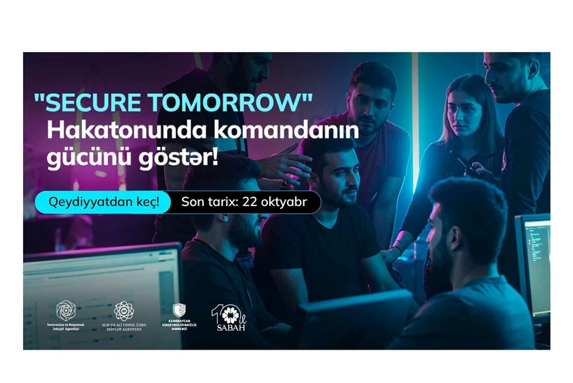 SECURE TOMORROW hakatonuna qeydiyyat başlayıb