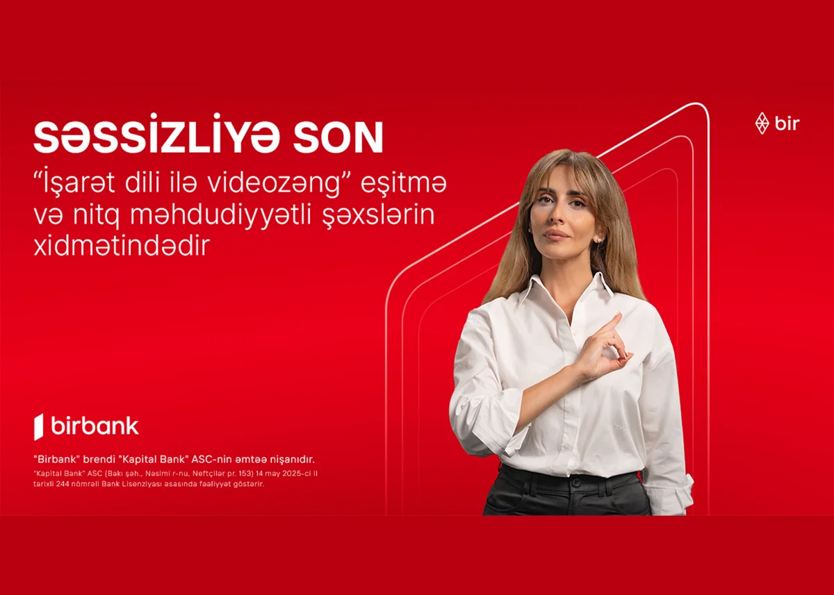 Birbank İşarət dili ilə videozəng xidmətini təqdim edib