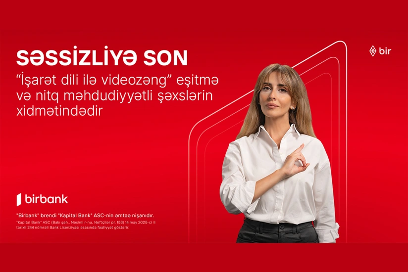 Birbank İşarət dili ilə videozəng xidmətini təqdim edib