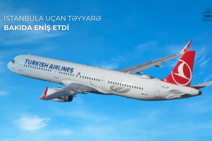 Flight bound for Istanbul diverts to Baku for emergency landing