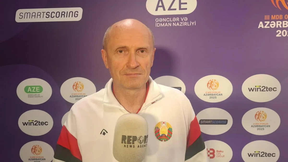 Belarus millisinin baş məşqçisi: III MDB Oyunlarını kiçik Olimpiya Oyunları ilə müqayisə etmək olar
