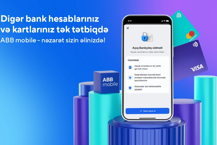 Bankçılıqda yeni dövr: bütün hesab məlumatları eyni tətbiqdə!