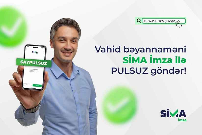 Vahid vergi bəyannaməsinin SİMA İmza ilə təqdim edilməsi mümkün oldu