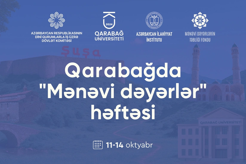 Qarabağda Mənəvi dəyərlər həftəsi keçiriləcək