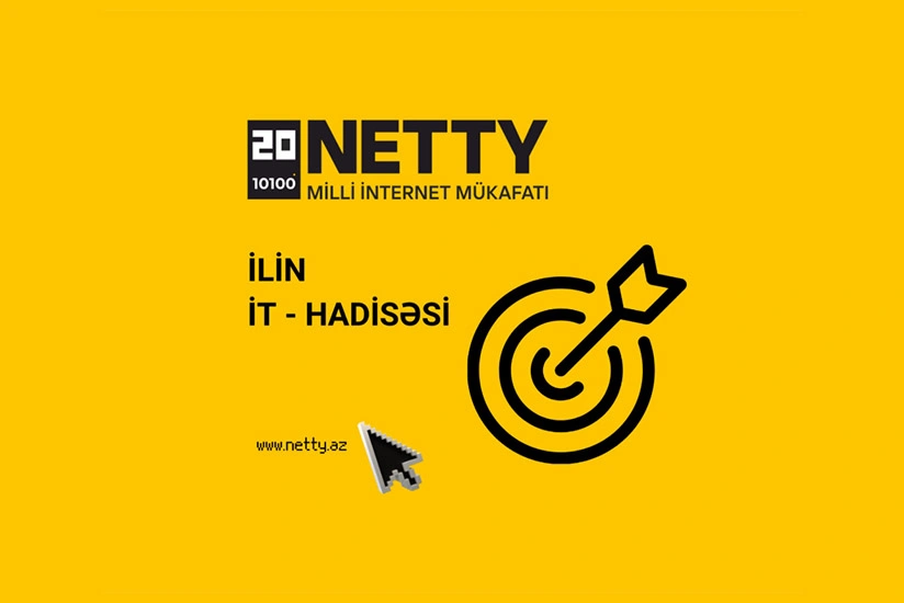 Azərbaycanın əsas rəqəmsal mükafatı NETTY 2025 üçün müraciətlərin qəbulu davam edir!