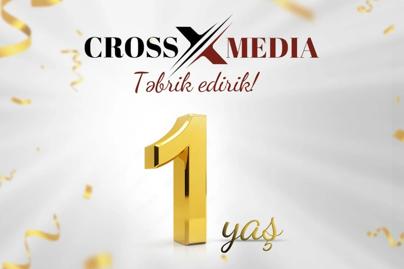 Crossmedia.az informasiya portalının fəaliyyətə başlamasından 1 il ötür