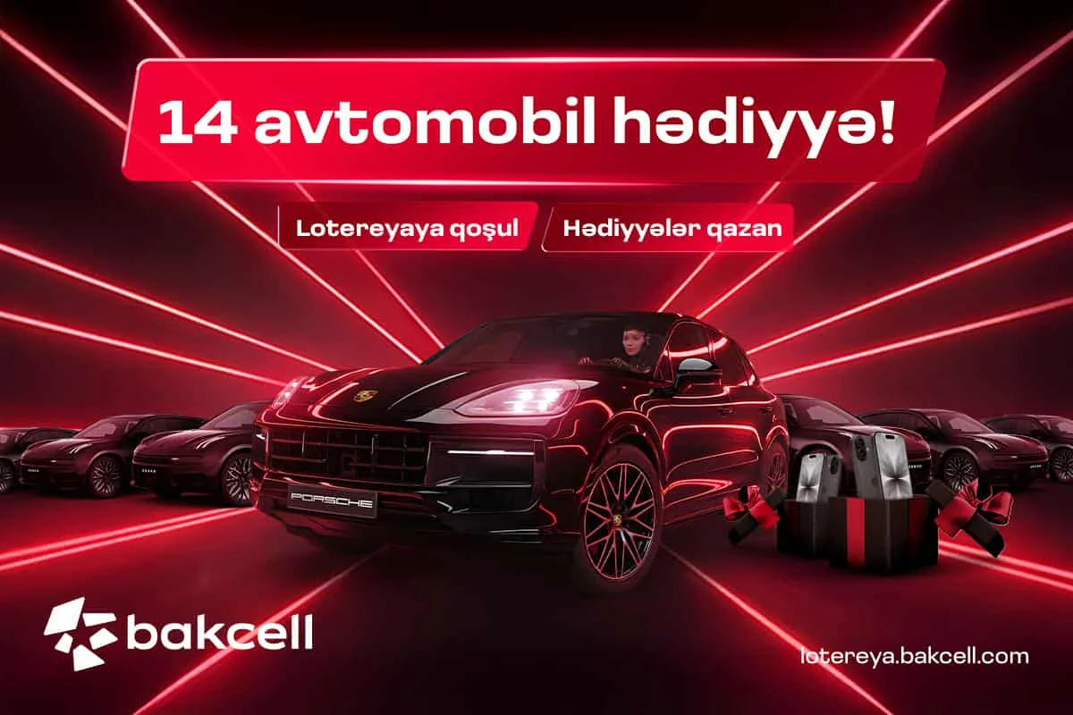 Bakcellin meqa lotereyasında 5-ci avtomobili sən qazan! Son saatlar!