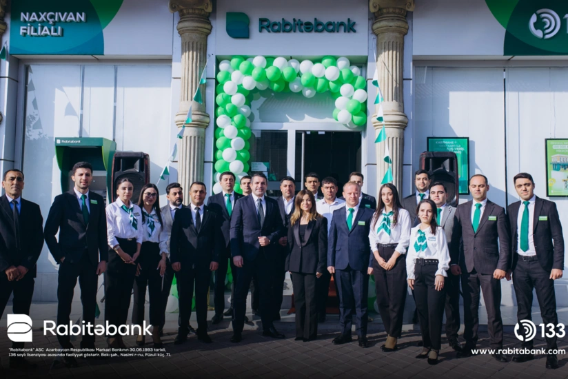 Rabitəbank yeni konseptli Naxçıvan filialinın açılışını etdi