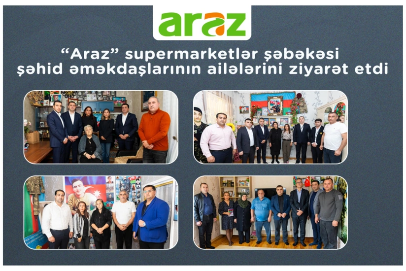 Araz supermarketlər şəbəkəsi şəhid əməkdaşlarının ailələrini ziyarət etdi