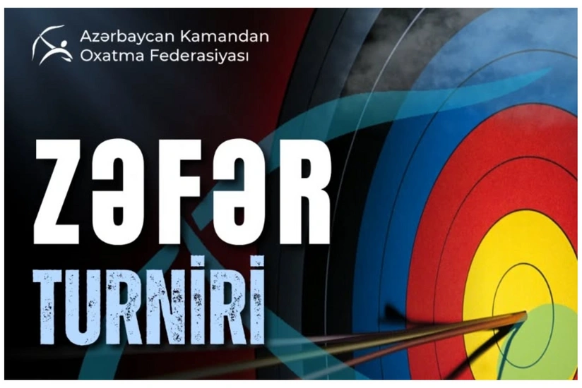 Bakıda kamandan oxatma üzrə Zəfər turniri keçiriləcək