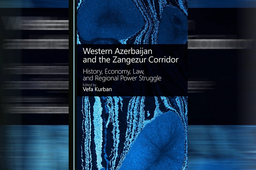 İngiltərədə Zəngəzur dəhlizi ilə bağlı kitab nəşr olunub