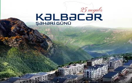 Bu gün Kəlbəcər Şəhəri Günüdür