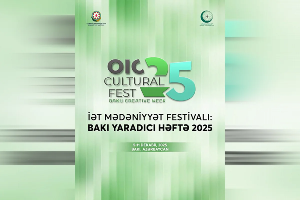 Bakıda ilk dəfə İƏT-in Mədəniyyət Festivalı keçiriləcək