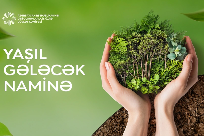 Heydər Əliyevin anım günü münasibətilə Yaşıl gələcək naminə aksiyası keçiriləcək