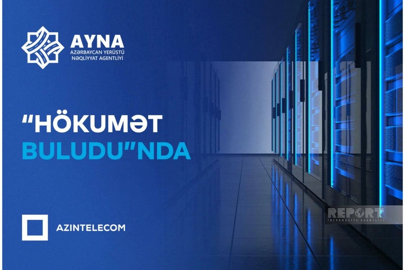 AYNA informasiya sistemlərini Hökumət Buluduna köçürüb