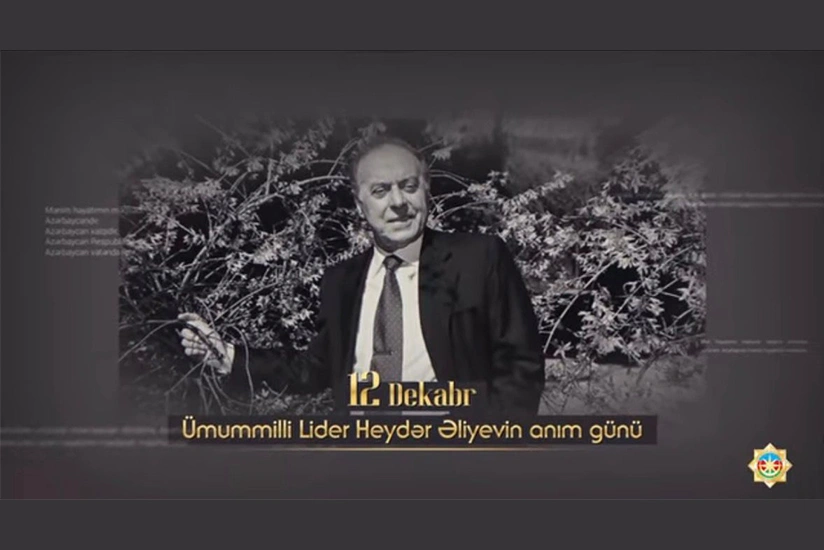 DTX Heydər Əliyevin anım günü ilə əlaqədar video paylaşıb