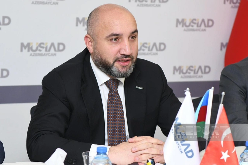 Назван объем инвестиций членов MÜSİAD в экономику Азербайджана