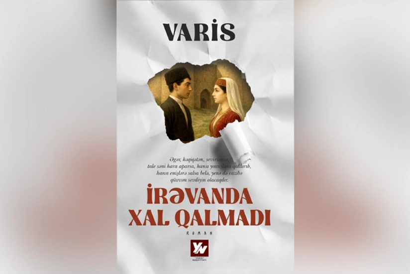 İrəvanda xal qalmadı adlı bədii-sənədli kitab hazırlanır
