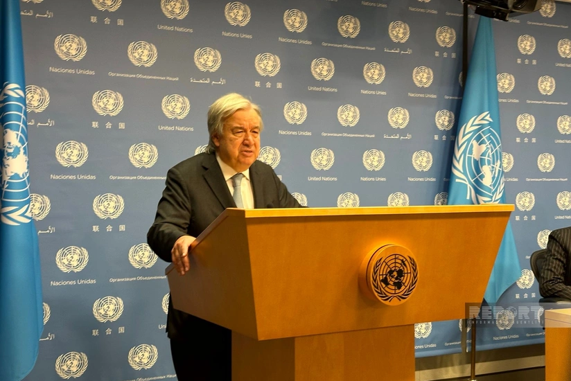 BMT Baş katibi dünya liderlərini insanları və planetin gələcəyini prioritet seçməyə çağırıb