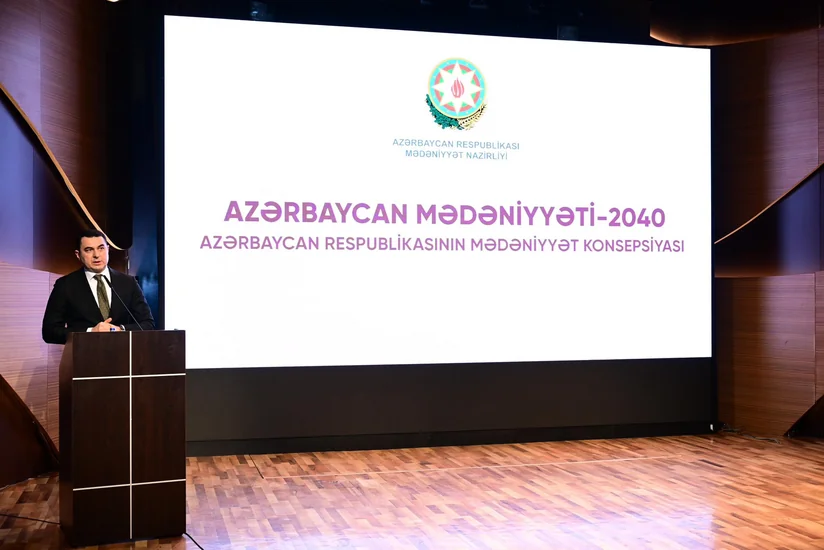 Azərbaycan Mədəniyyəti-2040 Konsepsiyasının təqdimatı olub