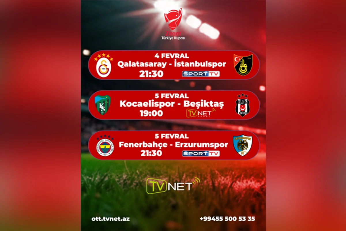 Qalatasaray, Fənərbağça və Beşiktaş klublarının oyunları TVNET-də canlı yayımlanacaq