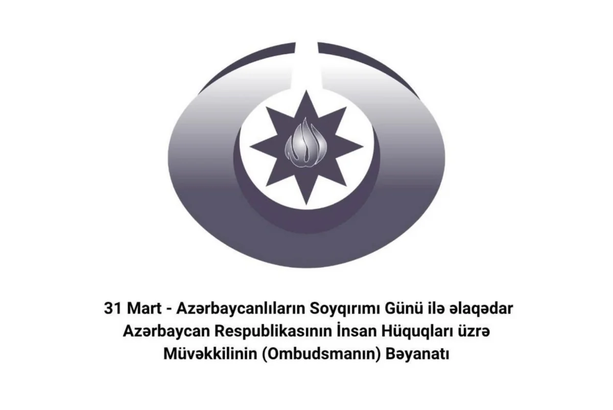 Ombudsman Aliyeva issues statement on March 31 - Day of Genocide of Azerbaijanis