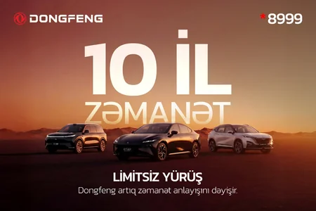 Dongfeng Azərbaycanda avtomobil bazarının qaydalarını dəyişir