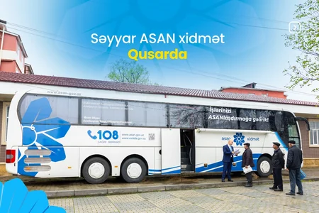 Qusarda növbəti Səyyar ASAN xidmət fəaliyyətə başlayıb