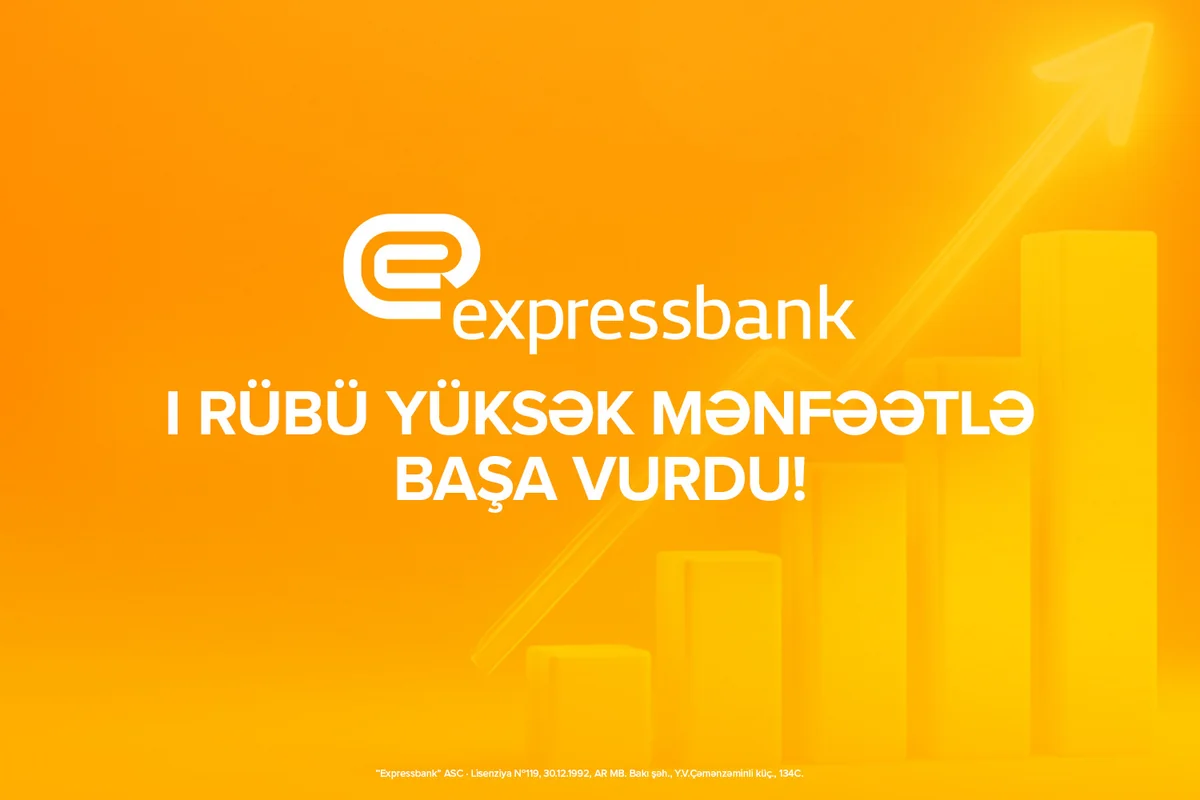 Expressbankın xalis mənfəəti 35 %-dən çox artıb