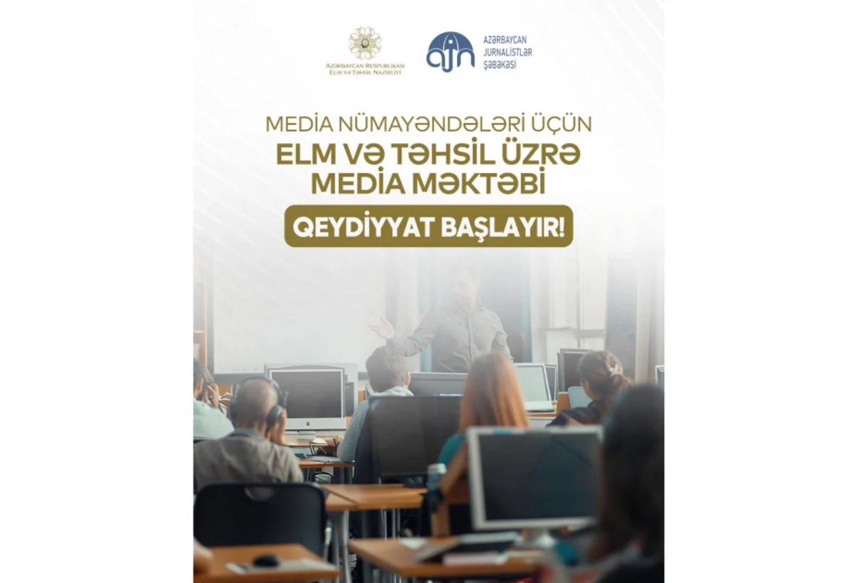 Jurnalistlər üçün elm və təhsil üzrə media məktəbinə start verilir