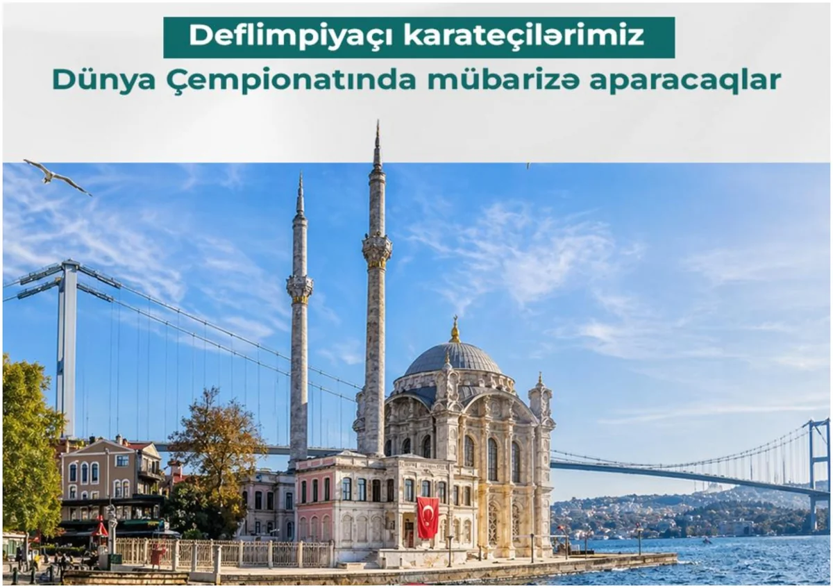 Şotokan üzrə dünya çempionatında Azərbaycanı 10 karateçi təmsil edəcək