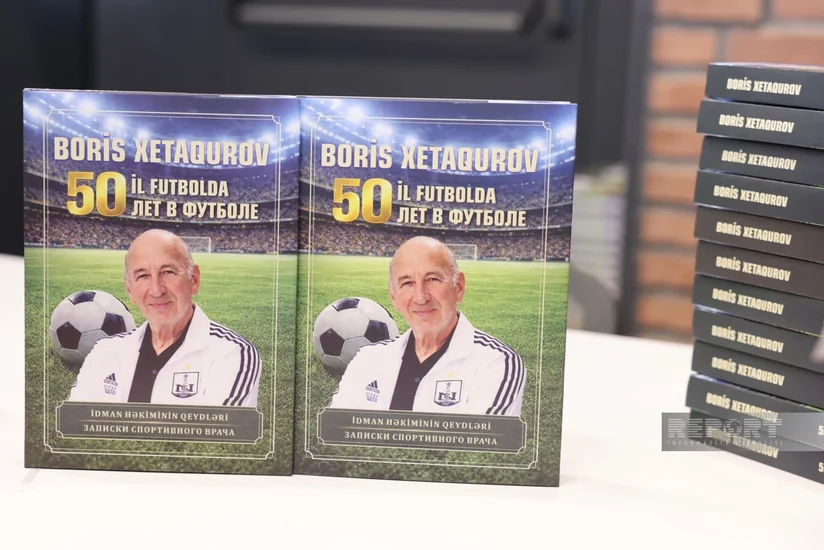 Azərbaycanın əməkdar həkimi Boris Xetaqurovun 50 il futbolda kitabının təqdimatı keçirilib