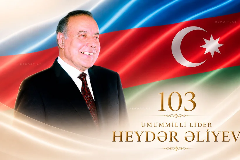 Today marks National Leader Heydar Aliyev's 103rd birth anniversary