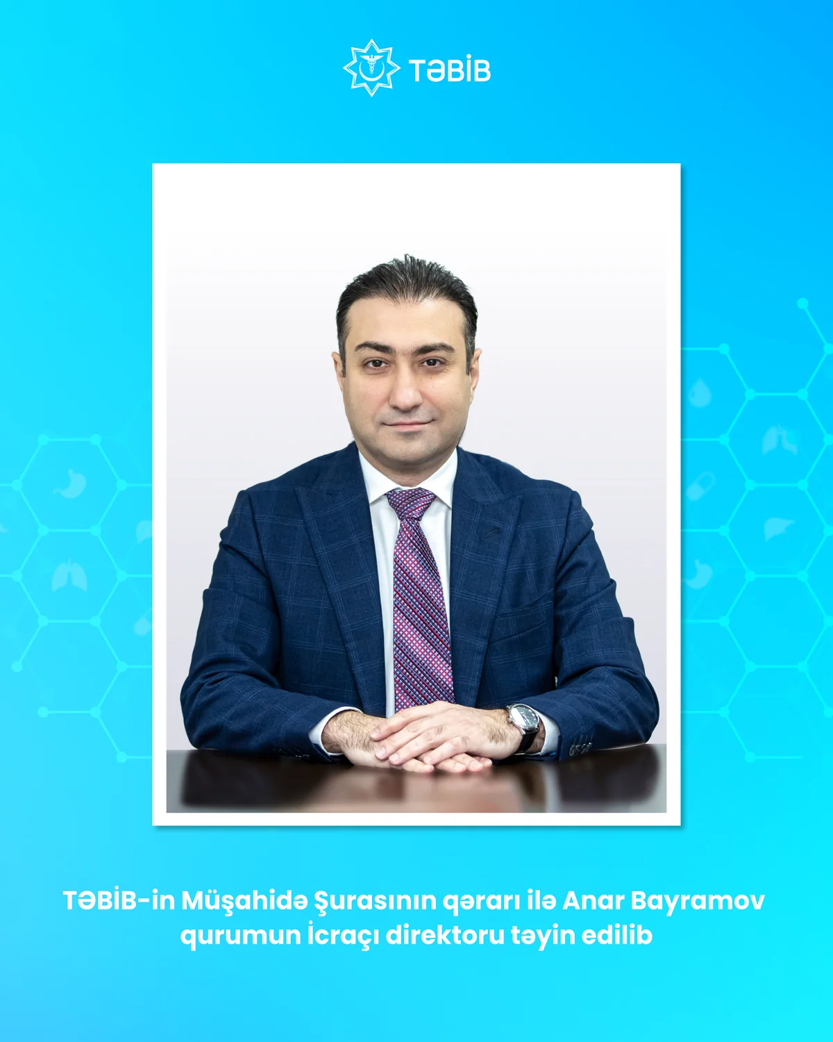 TƏBİB-in İcraçı direktoru vətəndaş qəbulu keçirəcək