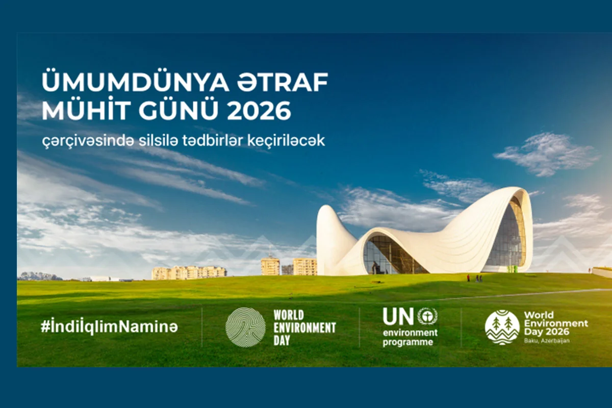 Azerbaijan to host series of events marking World Environment Day
