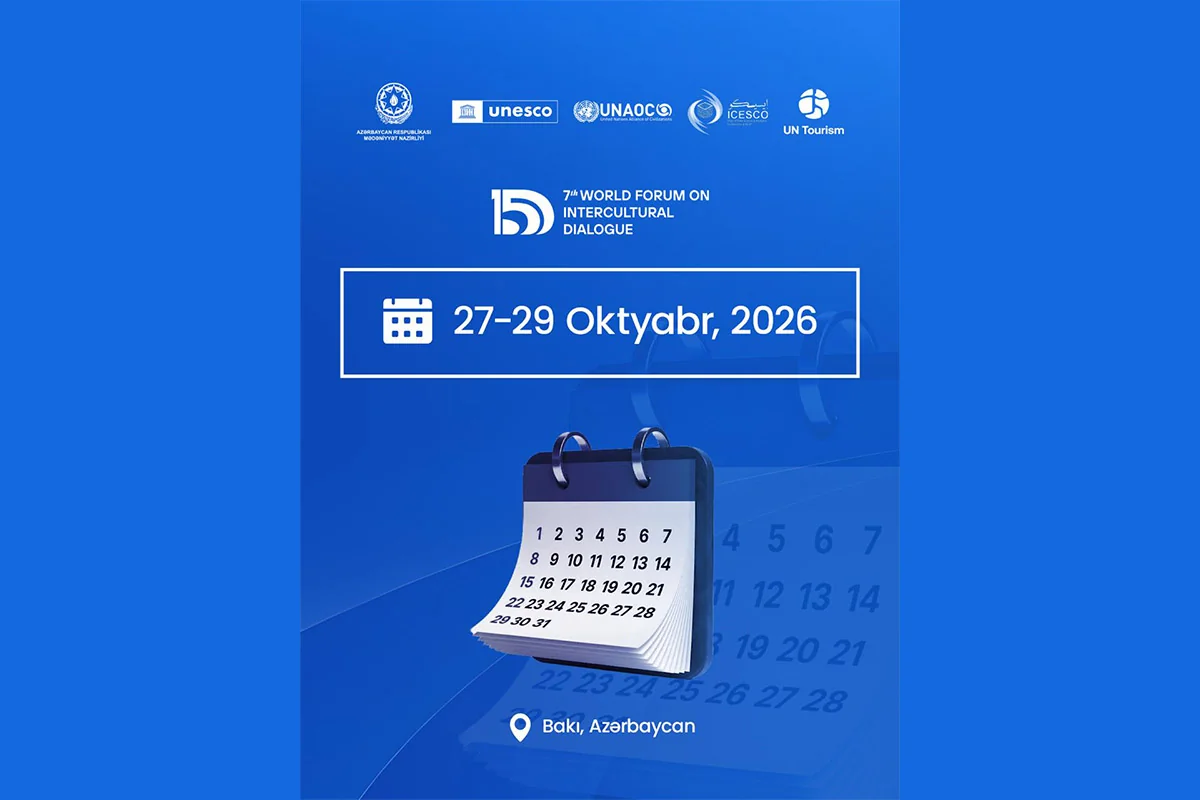 Baku to host 7th World Forum on Intercultural Dialogue
