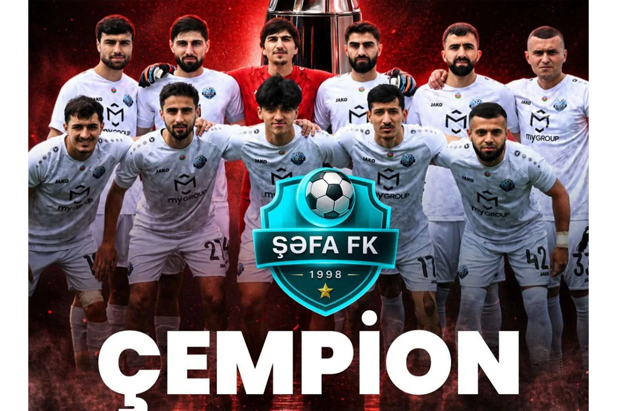 Şəfa I Liqada çempionluğu və Azərbaycan Premyer Liqasına vəsiqəni rəsmiləşdirib