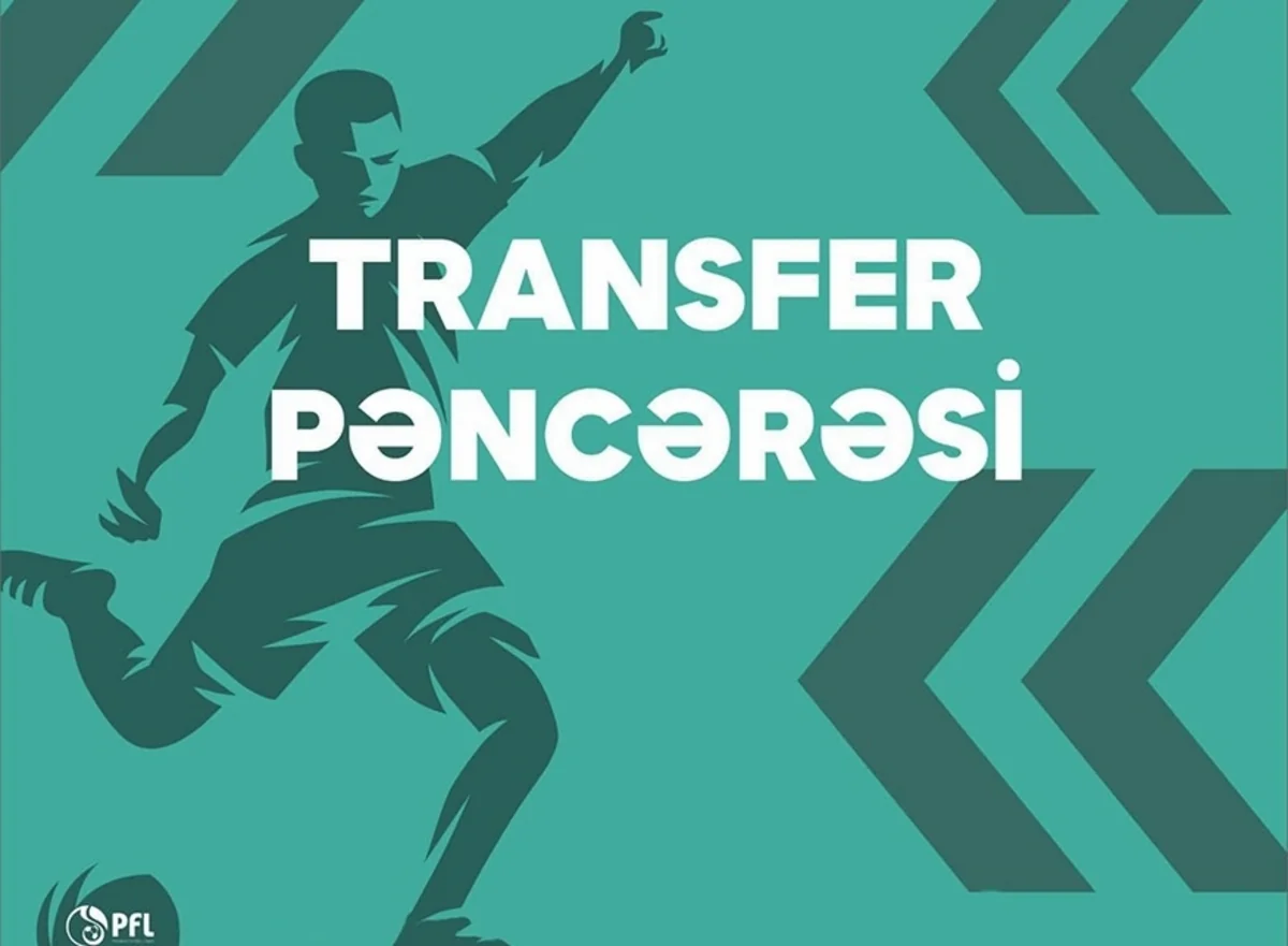 Azərbaycan Premyer Liqasında növbəti mövsümün transfer dönəmlərinin tarixi açıqlanıb