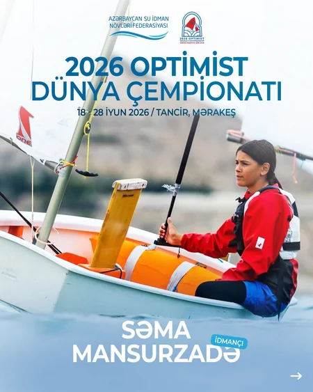 Beş azərbaycanlı yelkənçi Mərakeşdə keçiriləcək dünya çempionatına qatılacaq