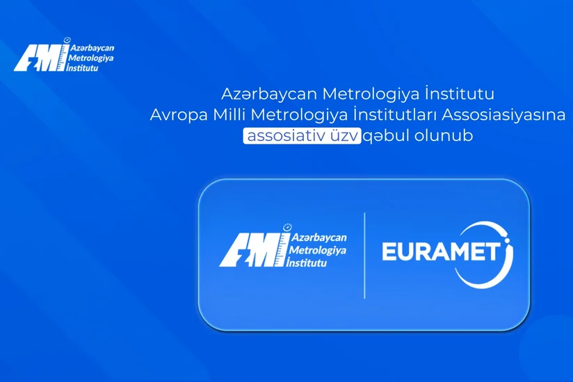 AzMİ Avropanın nüfuzlu metrologiya təşkilatına üzv olub