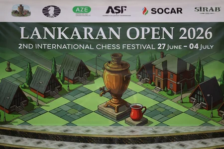Lankaran Open 2026 Beynəlxalq Şahmat Festivalına start verilib
